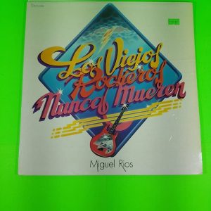 Disco Vinilo Los Viejos Rockeros Nunca Mueren Miguel Ríos