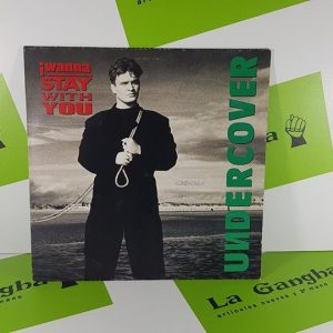 Disco Vinilo Undercover i Wanna Stay With You. Producto Segunda Mano